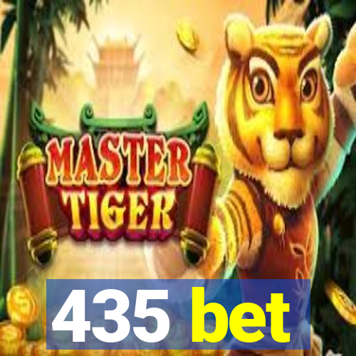 435 bet